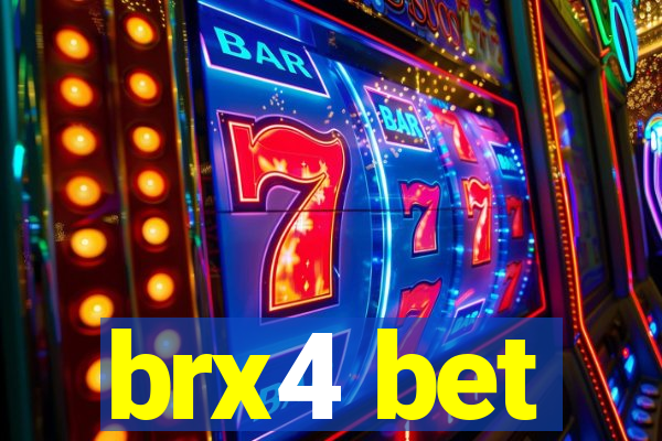 brx4 bet